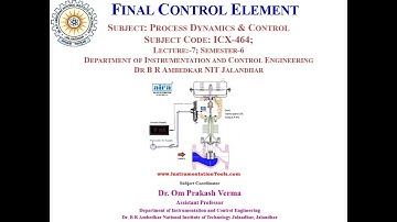 L-09: Final Control Element (Control Valve) Part-A