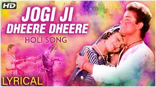 Jogi Ji Dheere Dheere | Holi Song With Lyrics | Nadiya Ke Paar | Sachin, Sadhana Singh | Holi Songs Resimi