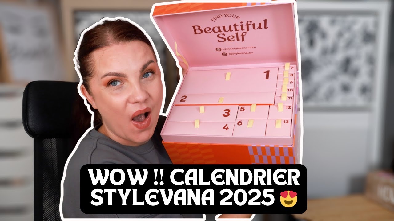 WOW !!! Calendrier de l’Avent Stylevana 2025