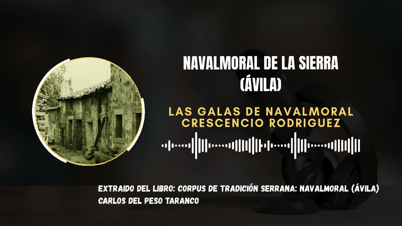 181 LAS GALAS DE NAVALMORAL