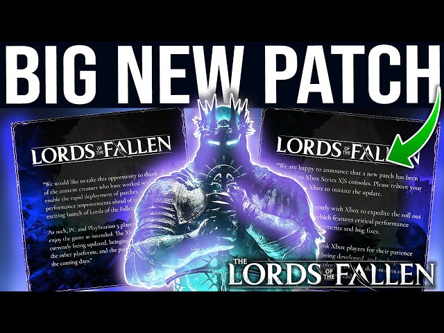 Latest Lords of the Fallen Patch 1.1.224 Enables PS5/Xbox