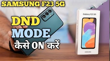How To Enable DND Mode in Samsung F23 5G | Samsung F23 5G Do Not Disturb Mode on Samsung F23 5G