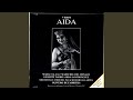 Aida Act IV O Terra Addio Addio Valle Di Pianti Aida mp3