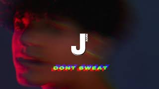 Jordan Solomon - Don't Sweat