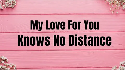 Love Letter For My Faraway Love 💜💚 (Love Message For Long Distance Relationship)