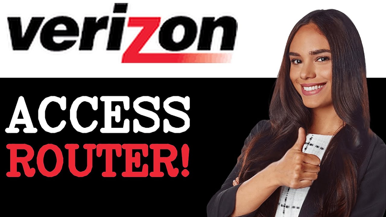 Verizon Router 2025 How To Sign Into Verizon Router (2025) - YouTube