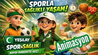 Yeşi̇lay Ani̇masyon (Hareketsiz Yaşamla Mücadele)