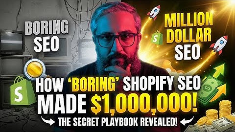 How Boring Shopify SEO Made $1M