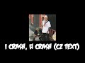 Lil Peep &amp; Lil Tracy - i crash, u crash (CZ TEXT)