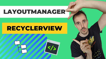 👍Cómo organizar los elementos de un RecyclerView con LayoutManager |ADC #13