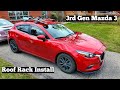 How to Install Roof Racks on a 3rd Gen Mazda 3 | Step by step