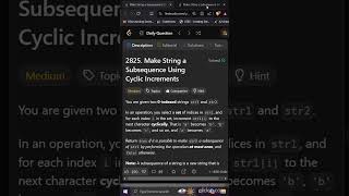 2825. Make String a Subsequence Using Cyclic Increments | Editorial | Leetcode #leetcode #coding