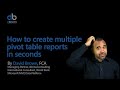 How to create multiple pivot table reports in seconds