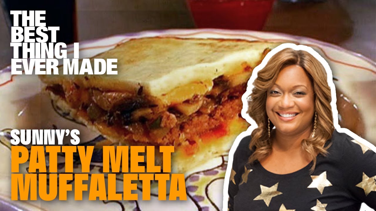 Patty Melt Muffaletta with Sunny Anderson | The Best Thing I Ever Made | Food Network