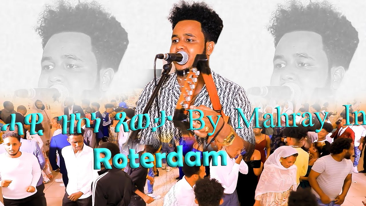 Best Eritrean  guyla mahray in holland