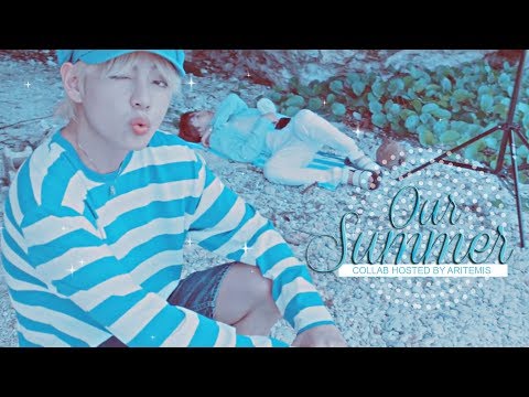 🌴 Our Summer [Collab]