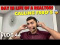 Day In The Life Of A Real Estate Agent! VLOG 44 *CALLING FSBO*