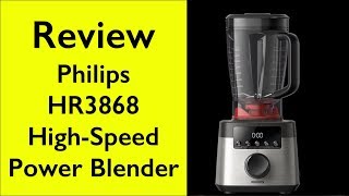 Review Philips HR3868 High-Speed Power Blender vs Vitamix 5300