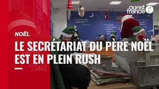 Noël. Le secrétariat du Père Noël est en plein rush