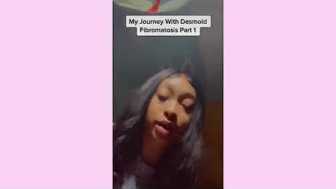 My Journey With Desmoid Fibromatosis