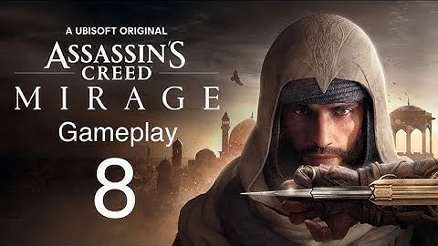 Assassin’s Creed Mirage | Gameplay Walkthrough Part 8 | First Mission [No Commentary | PS5 4K]