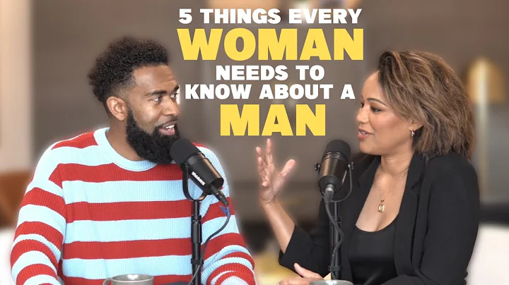 5 Things Every Woman NEEDS to Know About a Man // Ken and Tabatha Claytor