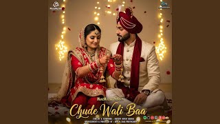 Download Lagu Chude Wali Baa MP3