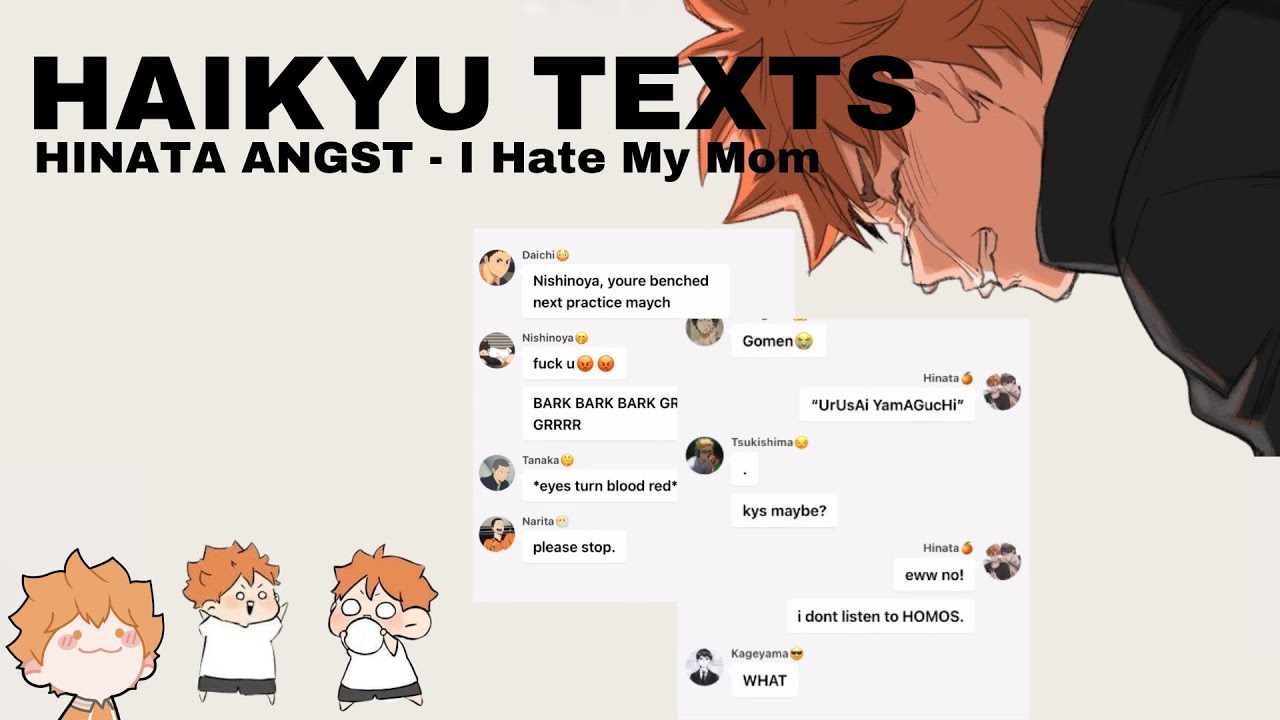 HAIKYU TEXTS - Hinata Angst || “I Hate My Mom”