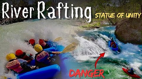 The Only And First River Rafting Of GUJARAT|| Thrilling Rapids || Statue Of Unity