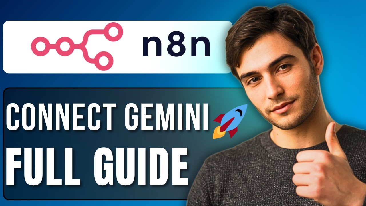 How to Connect Gemini with n8n | Step-by-Step Integration Guide - YouTube