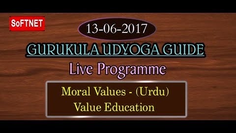 GURUKULAM || Moral Values - Value Education - Urdu  || LIVE INTERACTION With Syed Raoof Rehan