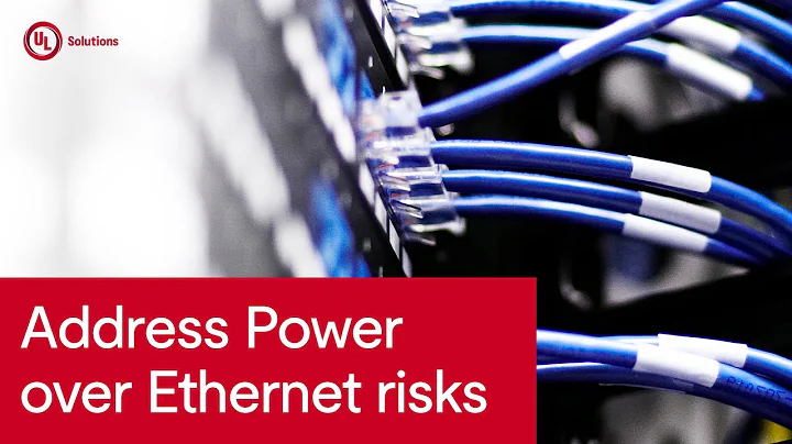 Testing for PoE Technologies with UL Solutions