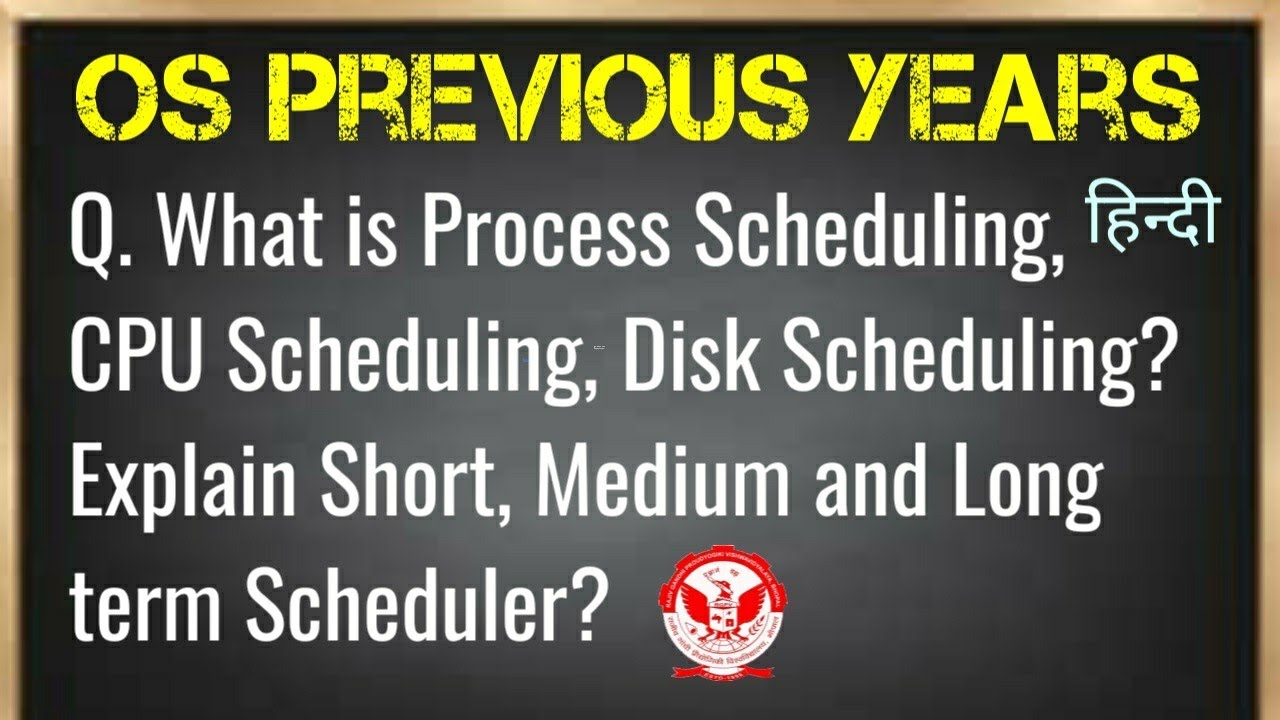 What Is Process Scheduling CPU Scheduling And Disk SCheduling