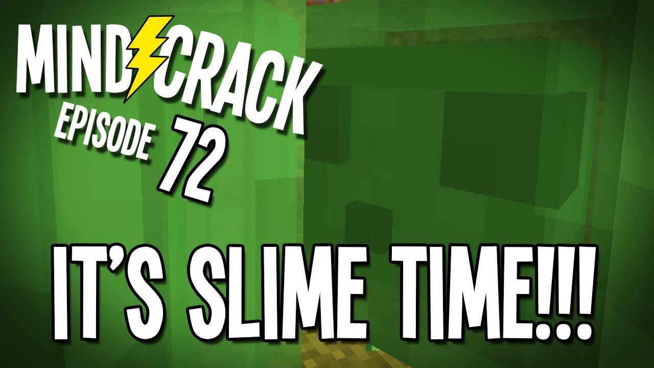 Minecraft Mindcrack Server Ep 72 - "It's SLIME TIME!!!" - YouTube