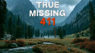 Missing 411: Cases That Defy Every Explanation