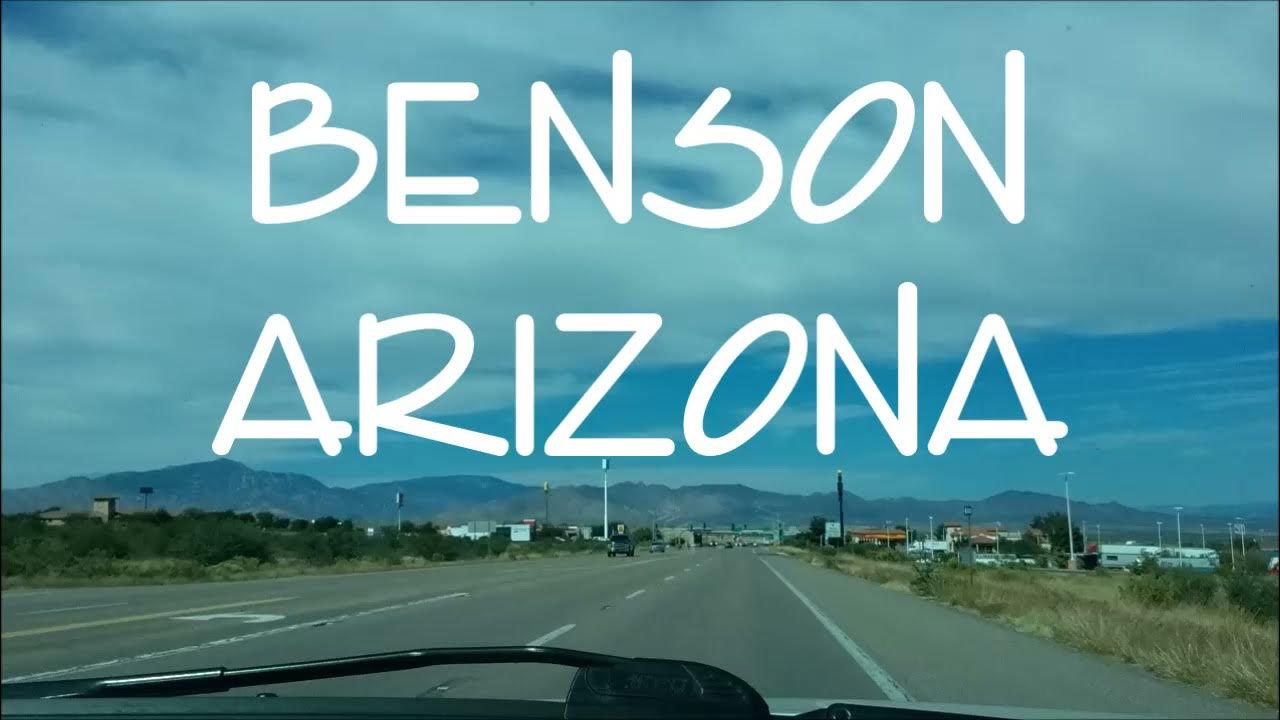 BENSON ARIZONA YouTube