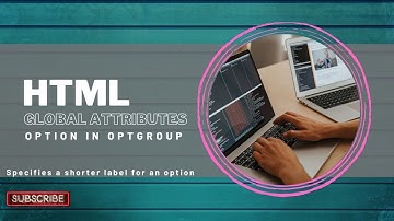 Select Tag, Option Tag & Optgroup Tag Class  HTML 5 Tutorial in 2023