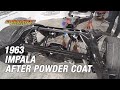 Assembling The 1963 Impala Frame After Powder Coat (Part 2)