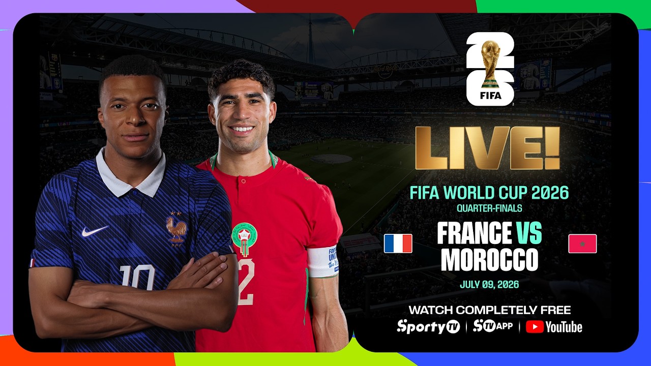 LIVE | France vs Morocco | FIFA World Cup 2026™ Quarterfinals | SportyTV KE
