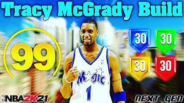 *NEW* Tracy McGrady Build 2k21 Next Gen!! Best 6