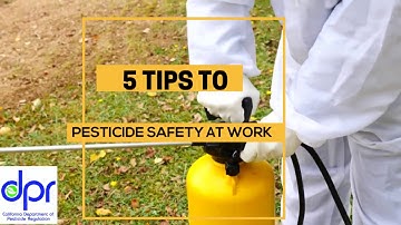 5 Tips to Pesticide Safety at Work
