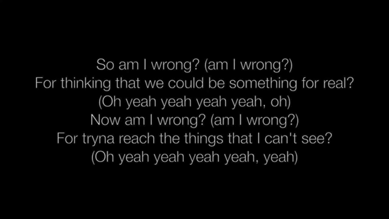 Nico & Vinz - Am I Wrong lyrics - YouTube.