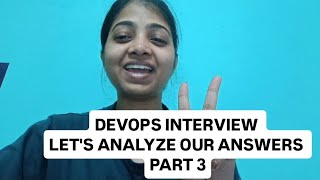 Devops Interview Lets Do Analysis Of Our Answers Part 3