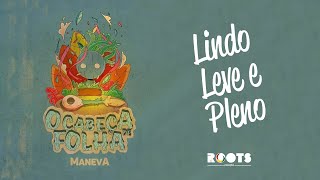 Video-Miniaturansicht von „Maneva - Lindo, Leve e Pleno - Lyric Video - Letra“