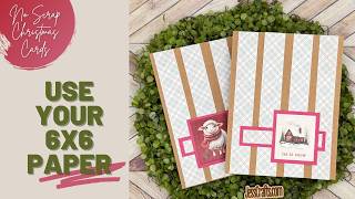 No Scrap Christmas Cards from 6x6 Paper | Christmas in July