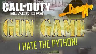 I HATE THE PYTHON - Call of Duty Black Ops Gun Game