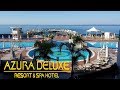 Azura Deluxe Resort & Spa 5* - Ultra All Inclusive