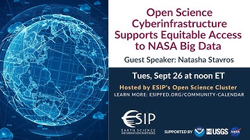 Open Science Webinar Series #5: Open Science Infrastructure Supports Equitable Access to NASA Data