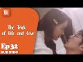 【INDO SUB】 The Trick of Life and Love EP32丨Li Qian Pingsan丨MangoTV Indonesia