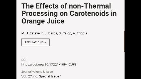 The Effects of non-Thermal Processing on Carotenoids in Orange Juice | RTCL.TV